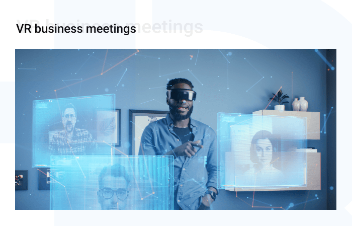 VR business meetings 2 min - How to Implement AR/VR Solutions for Your Business