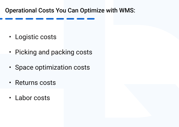 costs you can optimize using ecommerce WMS  - How to Scale eCommerce Operations With a Warehouse Management System