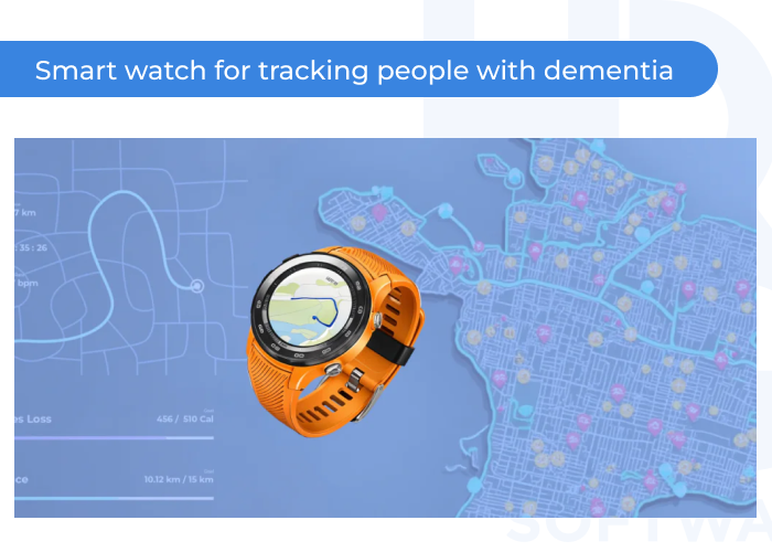 Smart watch for real time tracking people with dementia - Healthcare Technology Trends Shaping the Future of Digital Health